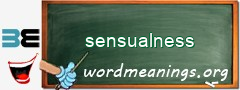 WordMeaning blackboard for sensualness